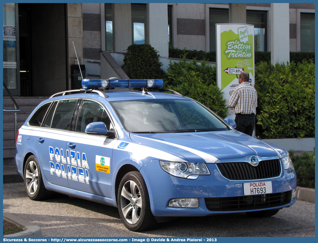 Polizia H7693
Polizia di Stato
Polizia Stradale
Autostrada del Brennero S.p.A.
Skoda Superb Wagon II serie
Allestitore Focaccia Group S.r.l. Group
Parole chiave: PS;P.S.;Polizia;di;Stato;Stradale;Autostrada;del;Brennero;Brenneroautobahn A.G.;Skoda;Superb;Wagon;Focaccia