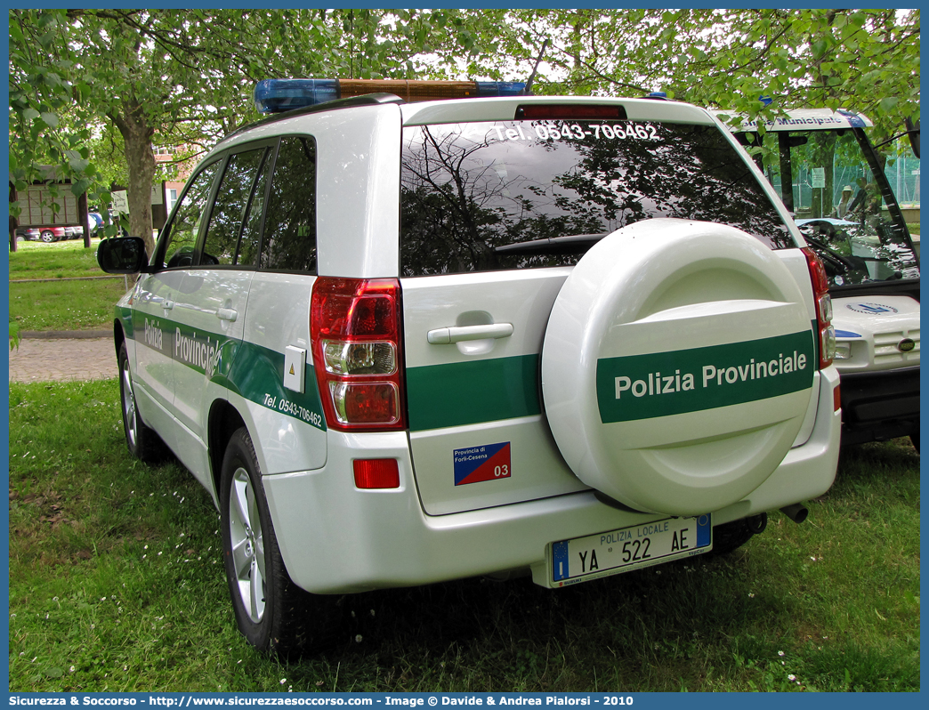 Polizia Locale YA522AE
Polizia Provinciale
Provincia di Forlì - Cesena
Suzuki Grand Vitara III serie
Allestitore Focaccia Group S.r.l.
Parole chiave: Polizia;Locale;Provinciale;Forlì;Cesena;Suzuki;Grand Vitara;Focaccia;YA522AE;YA 522 AE