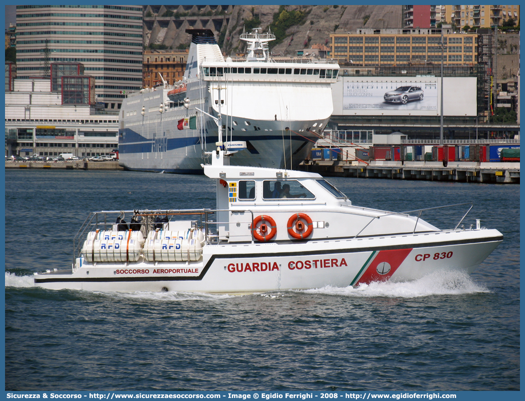 CP 830
Corpo delle Capitanerie di Porto
Guardia Costiera
Vedetta per Soccorso Aereo
Classe "Giubileo"
Parole chiave: Guardia;Costiera;Capitaneria;Capitanerie;Porto;Vedetta;Vedette;Soccorso;Aereo;Classe;Giubileo;G.C.;C.P.;CP830;CP 830