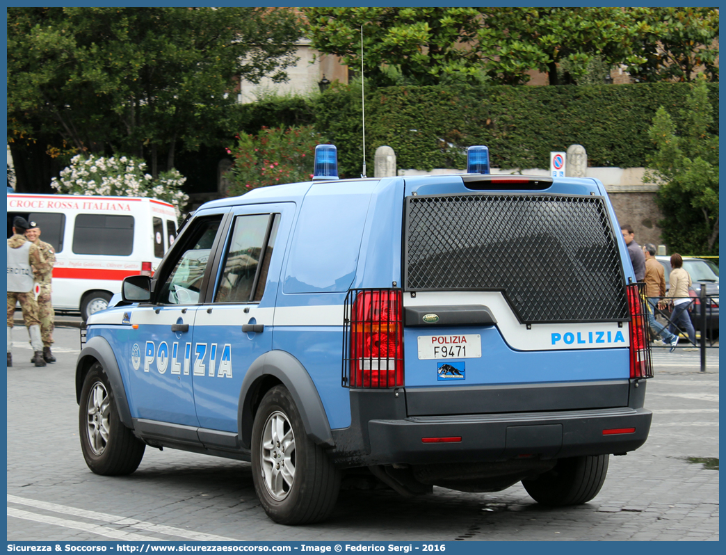 Polizia F9471
Polizia di Stato
Squadra Volante
Unità Operative di Primo Intervento
Land Rover Discovery 3
Parole chiave: PS;P.S.;Polizia;di;Stato;Squadra;Volante;Land Rover;Discovery;Unità;Operative;Primo;Intervento;UOPI;U.O.P.I.