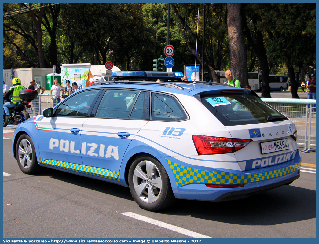 Polizia M6364
Polizia di Stato
Polizia Stradale
Skoda Superb Wagon III serie restyling
Allestitore Focaccia Group S.r.l.
Parole chiave: PS;P.S.;Polizia;di;Stato;Stradale;Skoda;Superb;Focaccia